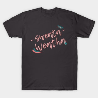 Sweater Weather T-Shirt